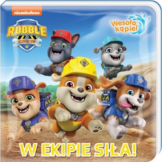 Lõbus vanniskäik 1 – Koos oleme tugevad! Vanniraamat PAW PATROL