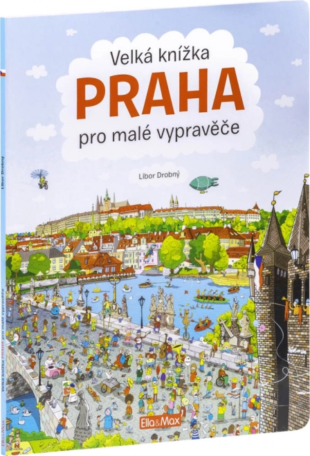 Suur Praha pildiraamat väikestele jutustajatele