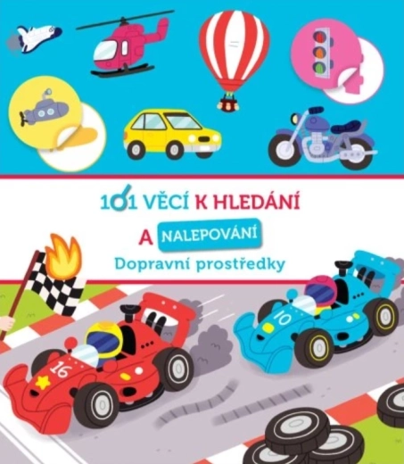 Svojtka & Co. 101 Things to Find and Stick: Vehicles