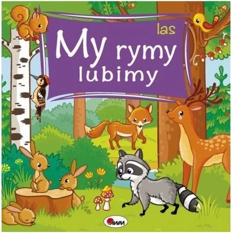 My rymy lubimy: Mets – kartongist riimiline raamatuke metsaloomadest